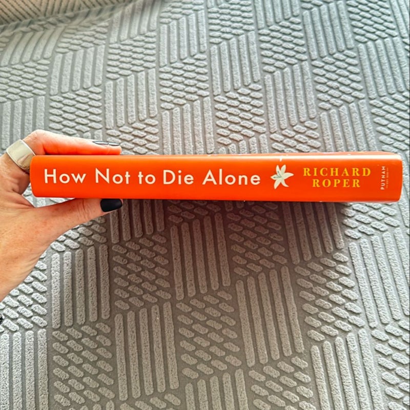 How Not to Die Alone