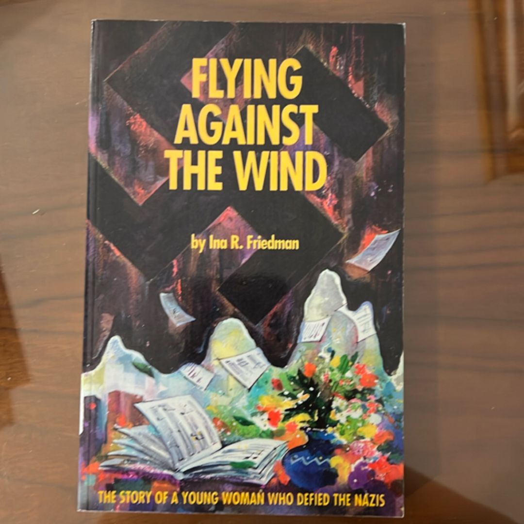 Flying Against the Wind