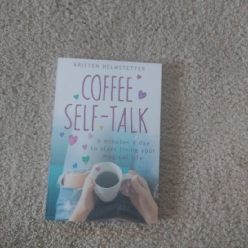 Coffee Self-Talk