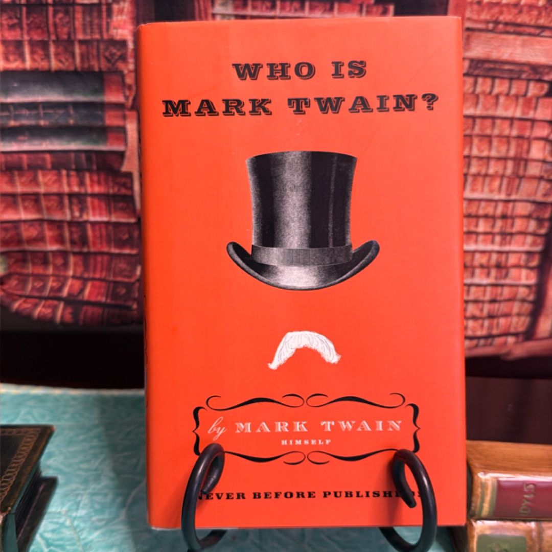 Who Is Mark Twain?