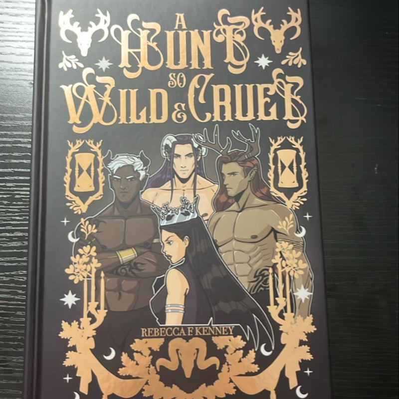 A Hunt so Wild and Cruel
