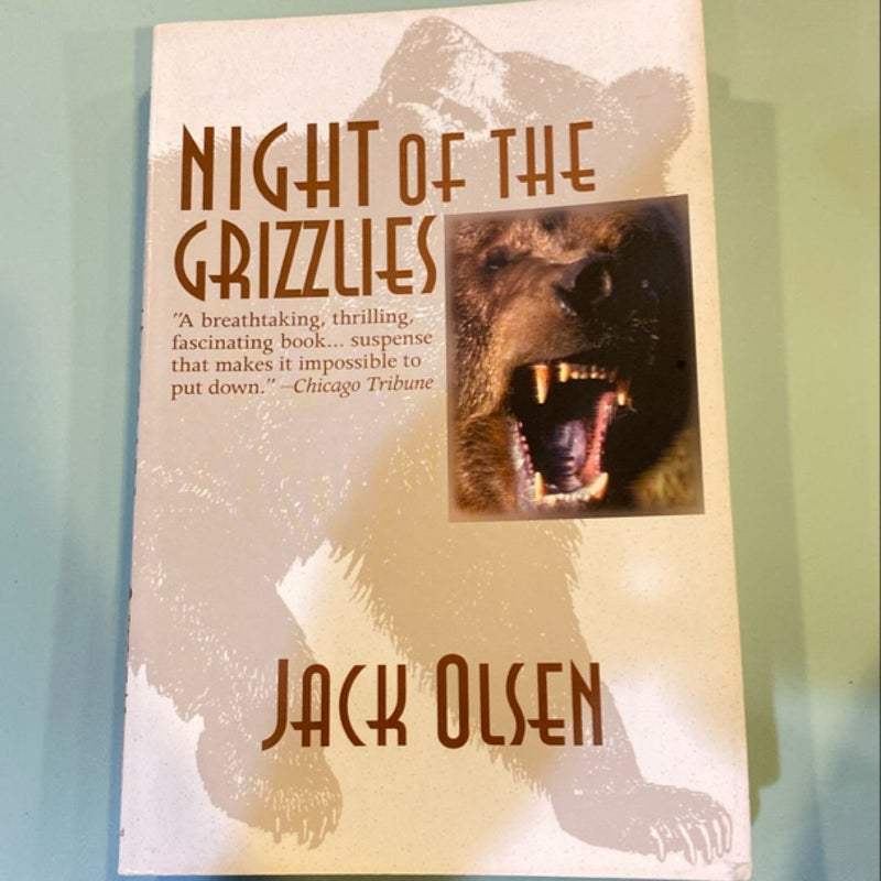 Night of the Grizzlies