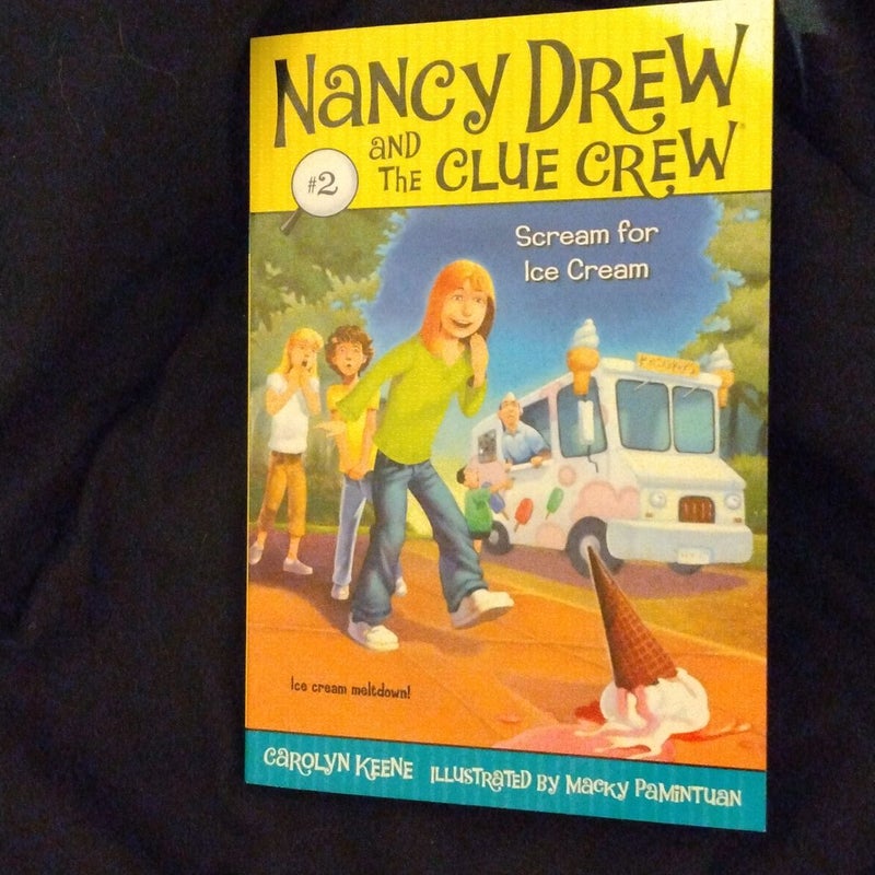 Scream for Ice Cream (Nancy Drew and the Clue Crew #2)