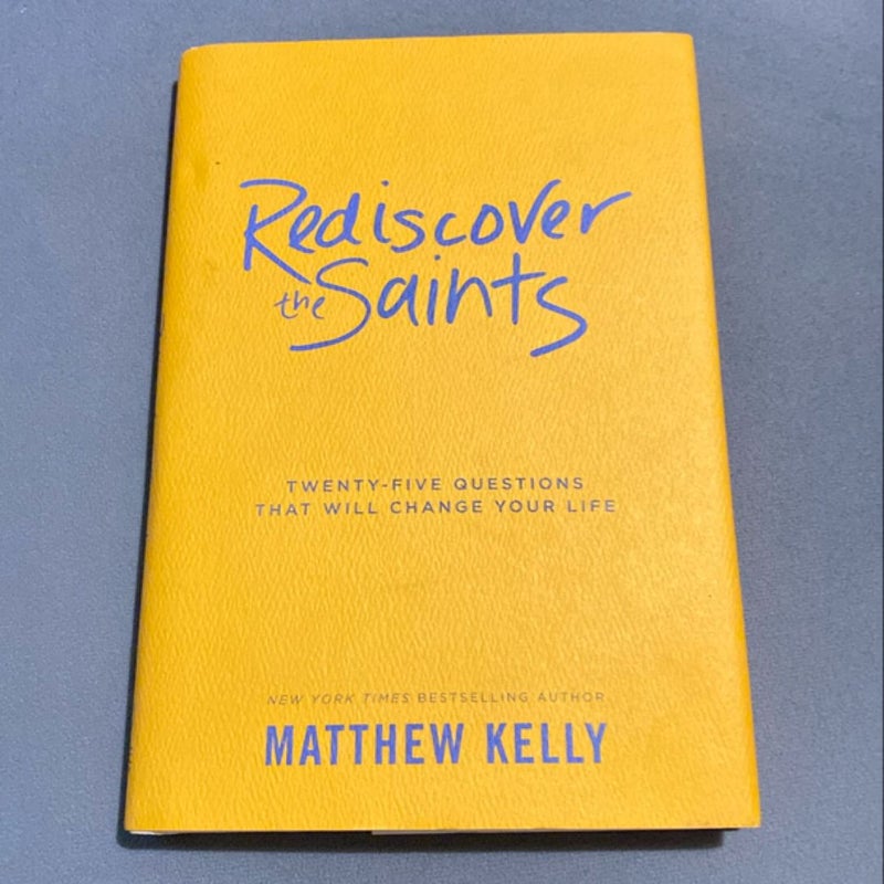 Rediscover the Saints