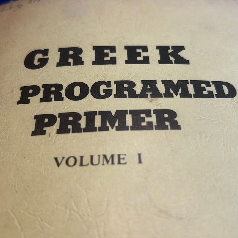 A Greek Programed primer volume 1