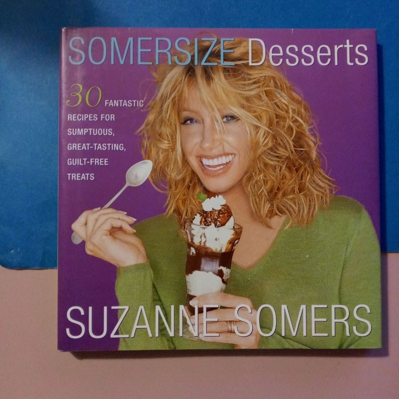 Somersize Desserts