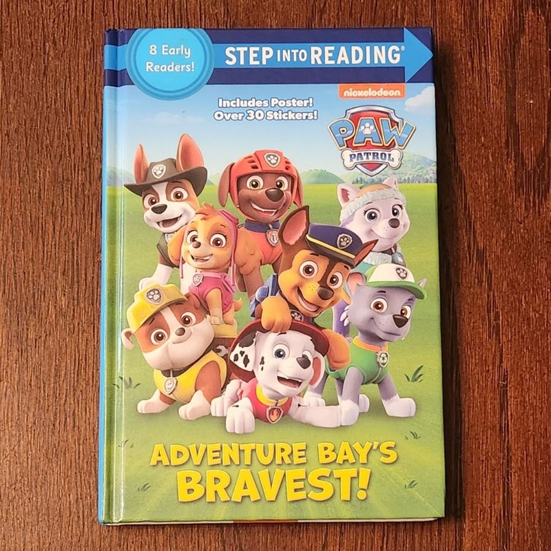 Step Into Reading Paw Patrol: Adventure Bay's Bravest 