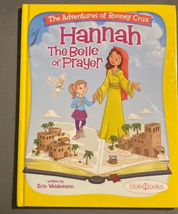 Hannah the Belle of Prayer