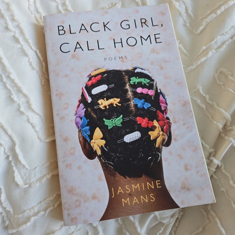 Black Girl, Call Home