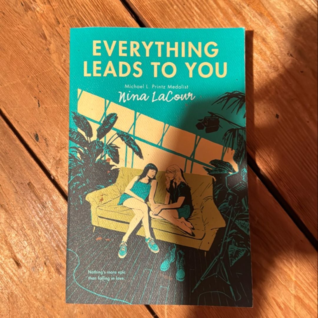 Everything Leads to You