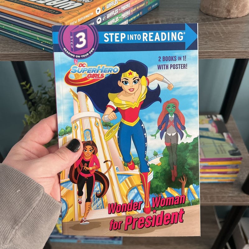 Wonder Woman for President/Rule the School! (DC Super Hero Girls)
