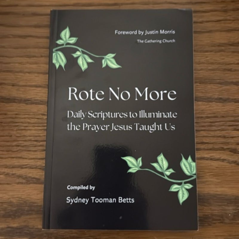 Rote No More