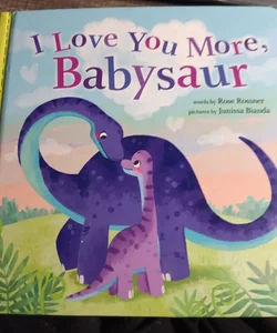 I Love You More, Babysaur