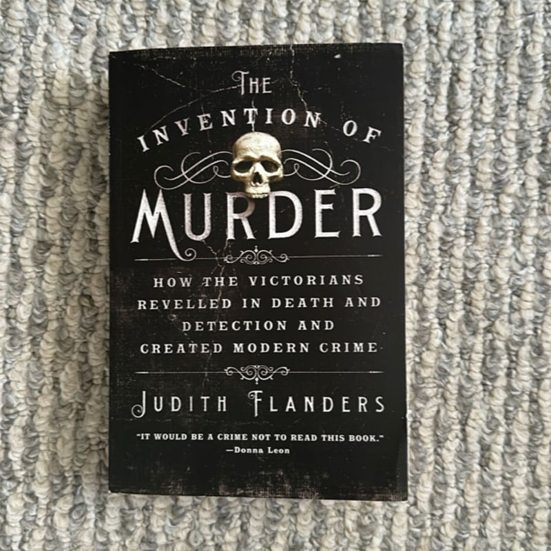 The Invention of Murder by Judith Flanders, Paperback | Pangobooks