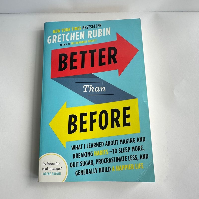 Better Than Before