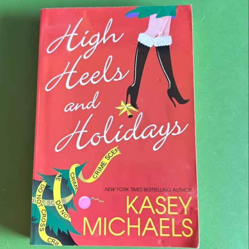 High Heels and Holidays