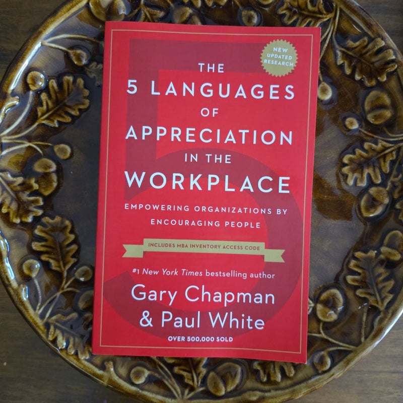 The 5 Languages of Appreciation in the Workplace