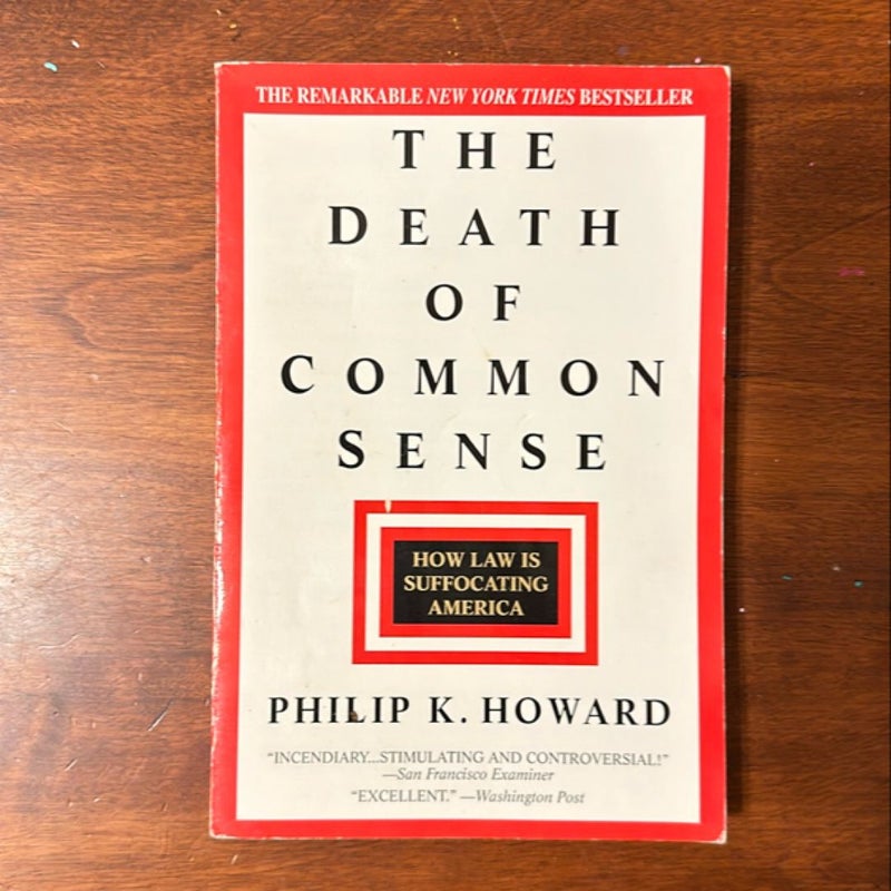 The Death of Common Sense