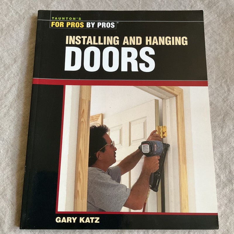 Installing and Hanging Doors