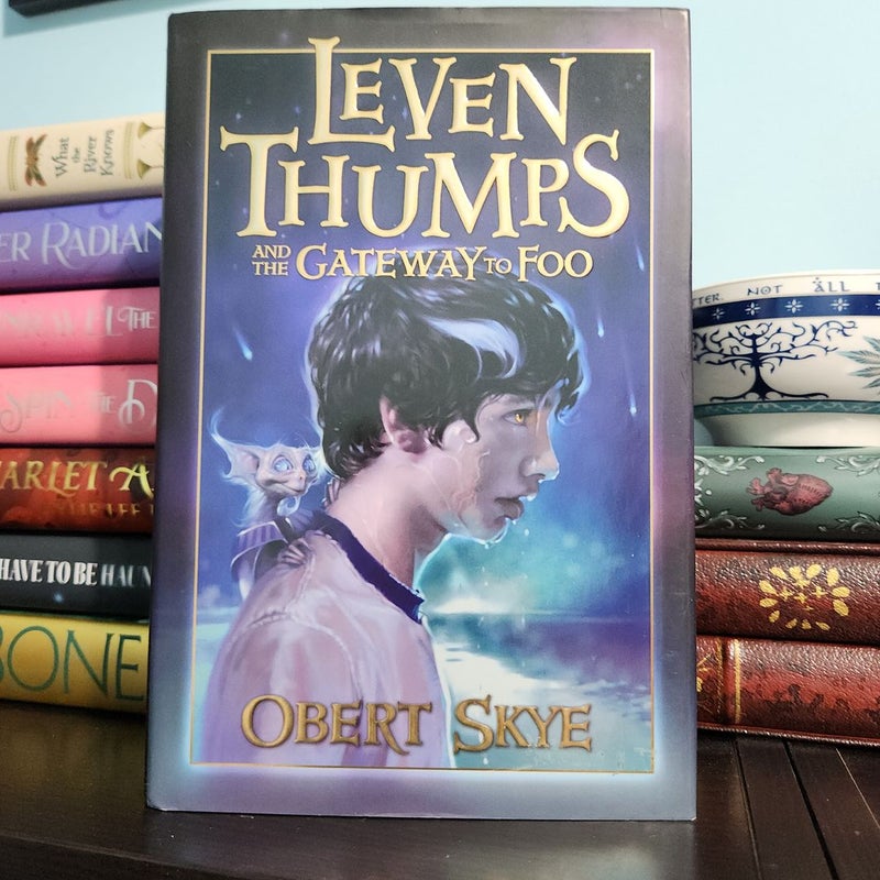 Leven Thumps and the Gateway to Foo (Signed)