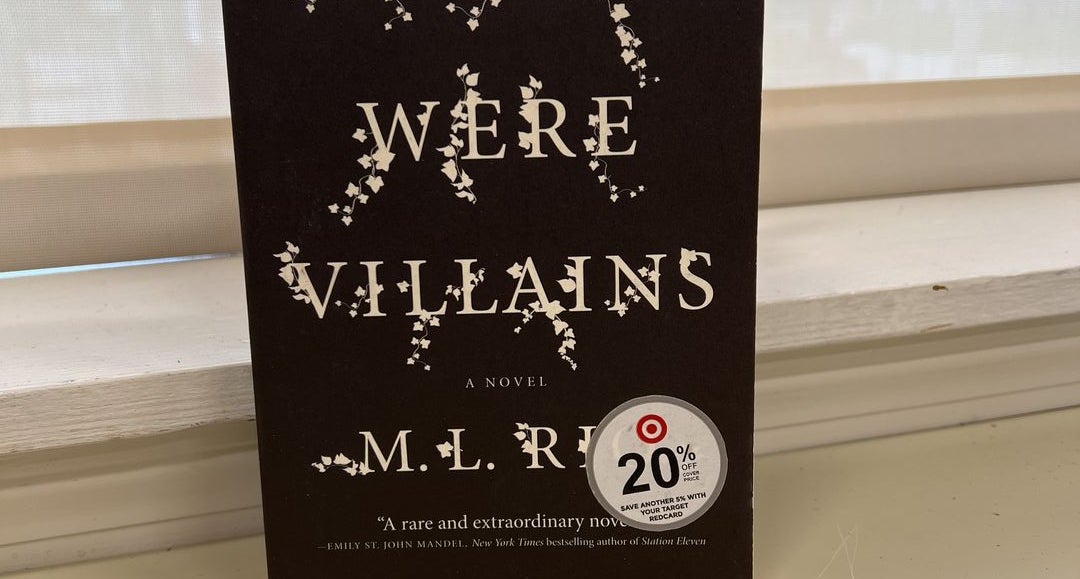 If We Were Villains - By M L Rio (paperback) : Target