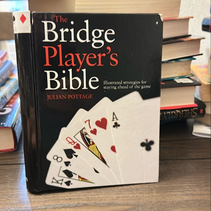 The Bridge Player's Bible