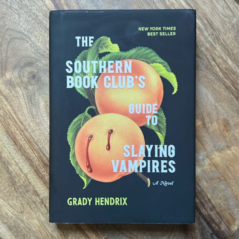 The Southern Book Club's Guide to Slaying Vampires