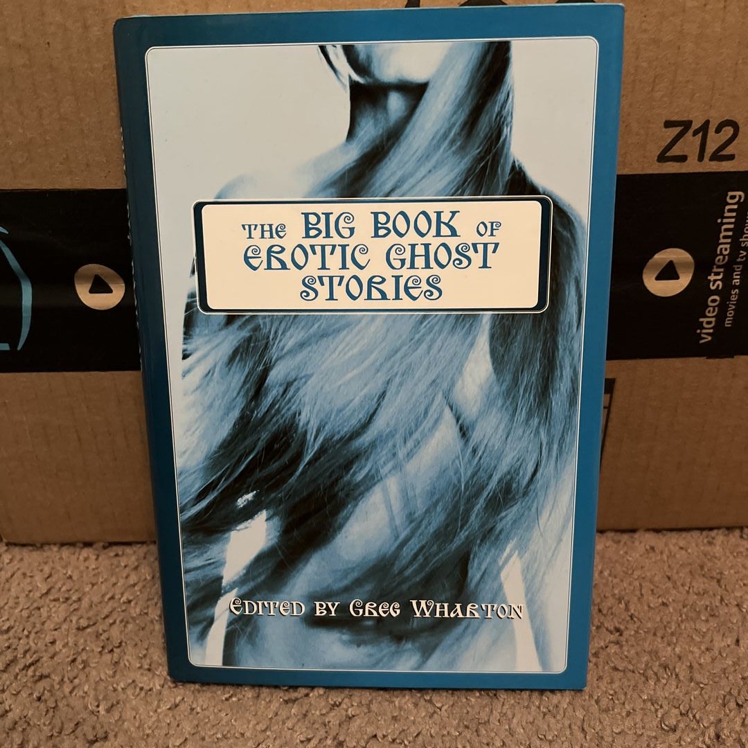 The big book of erotic ghost stories by Grew Warton, Hardcover | Pangobooks