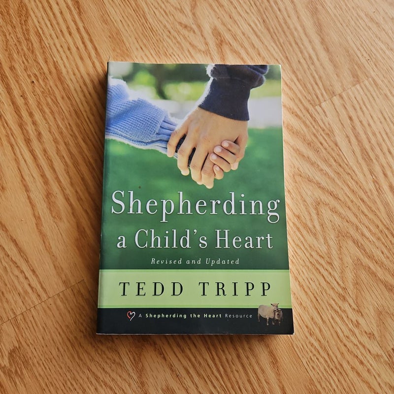 Shepherding a Child's Heart