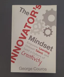 The Innovator's Mindset