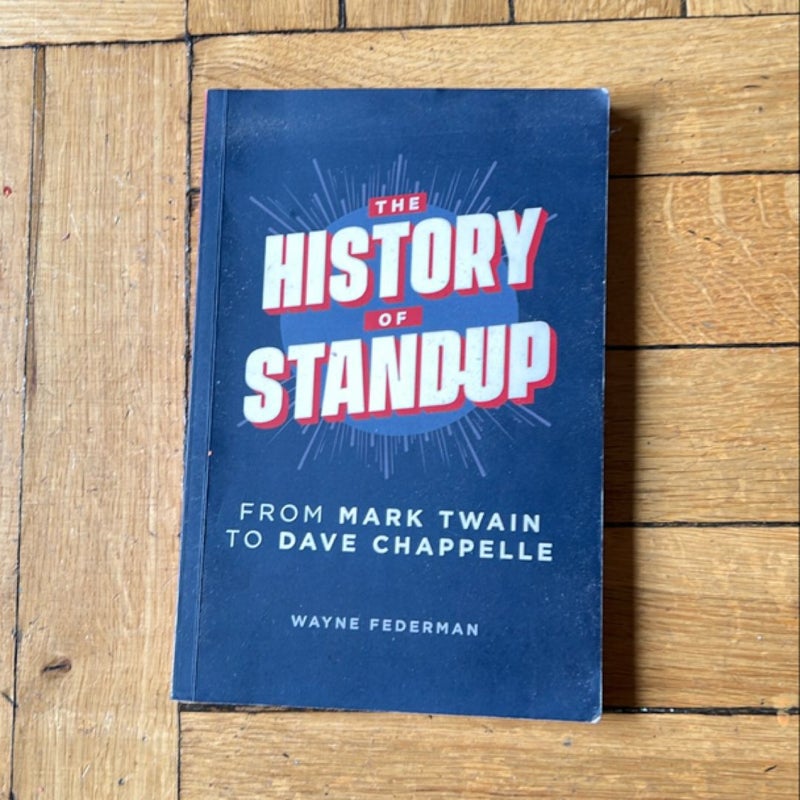 The History of Stand-Up