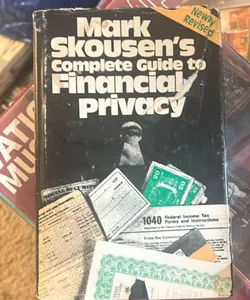 Mark skousens complete guide to financial privacy