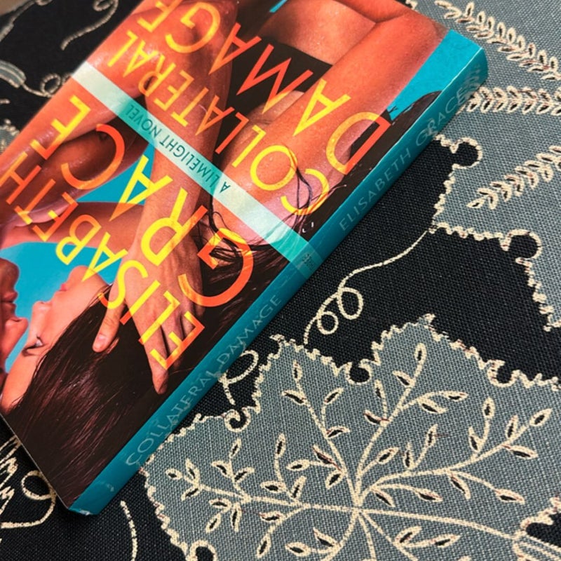 Collateral Damage (Signed)