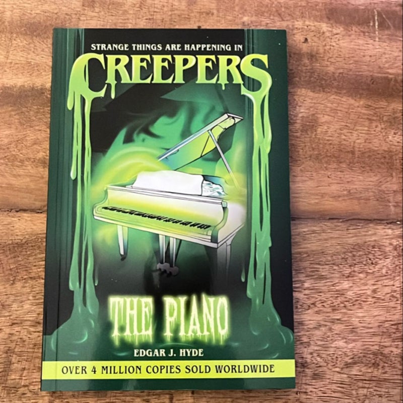 Creepers: the Piano