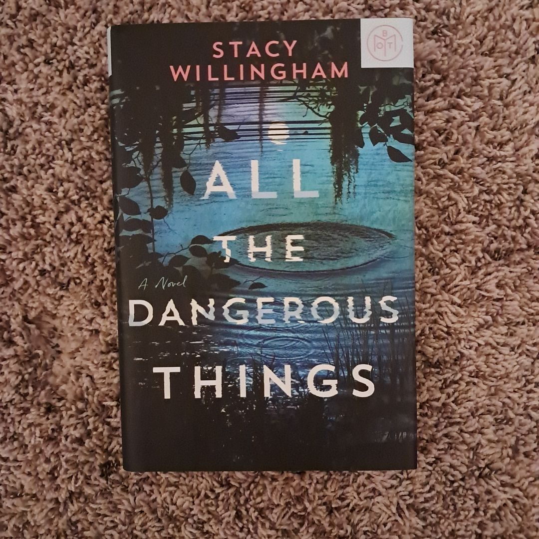 All the Dangerous Things