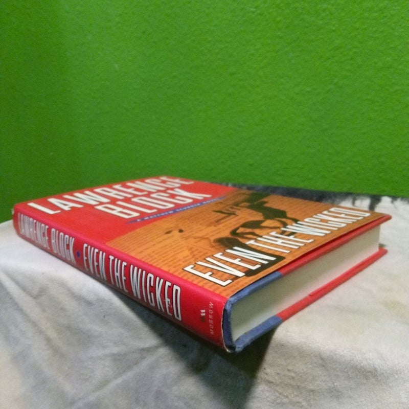 Even the Wicked - First Edition