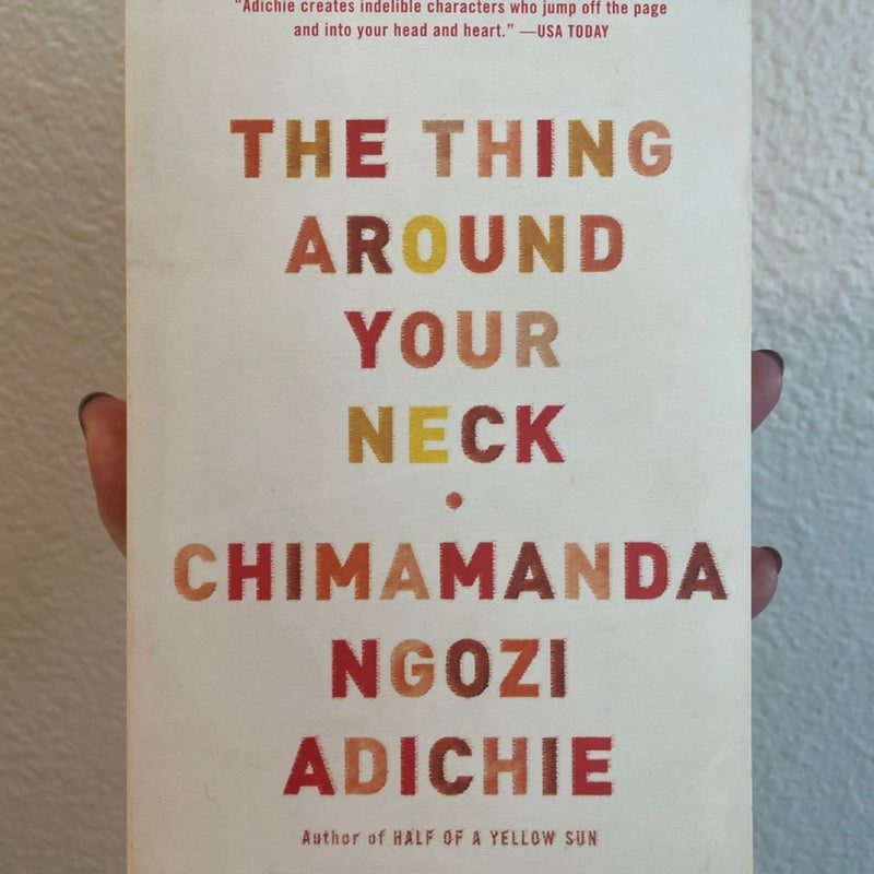 The Thing Around Your Neck