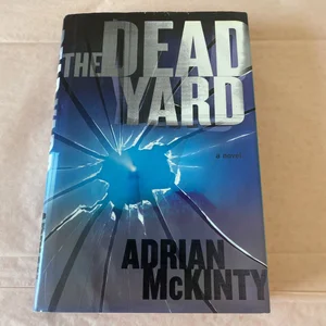 The Dead Yard