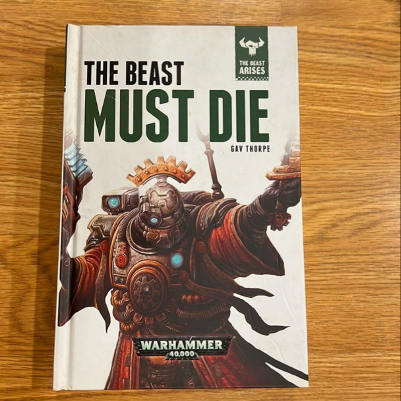 The Beast Must Die