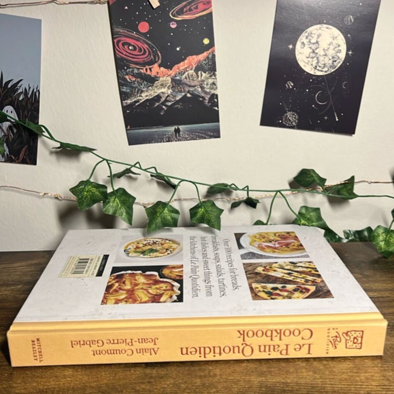 Le Pain Quotidien Cookbook: Delicious Recipes from le Pain Quotidien