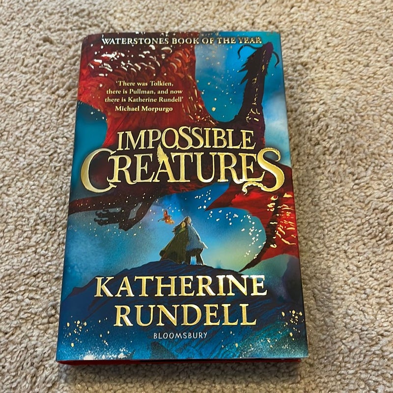 Impossible Creatures by Katherine Rundell, Hardcover | Pangobooks