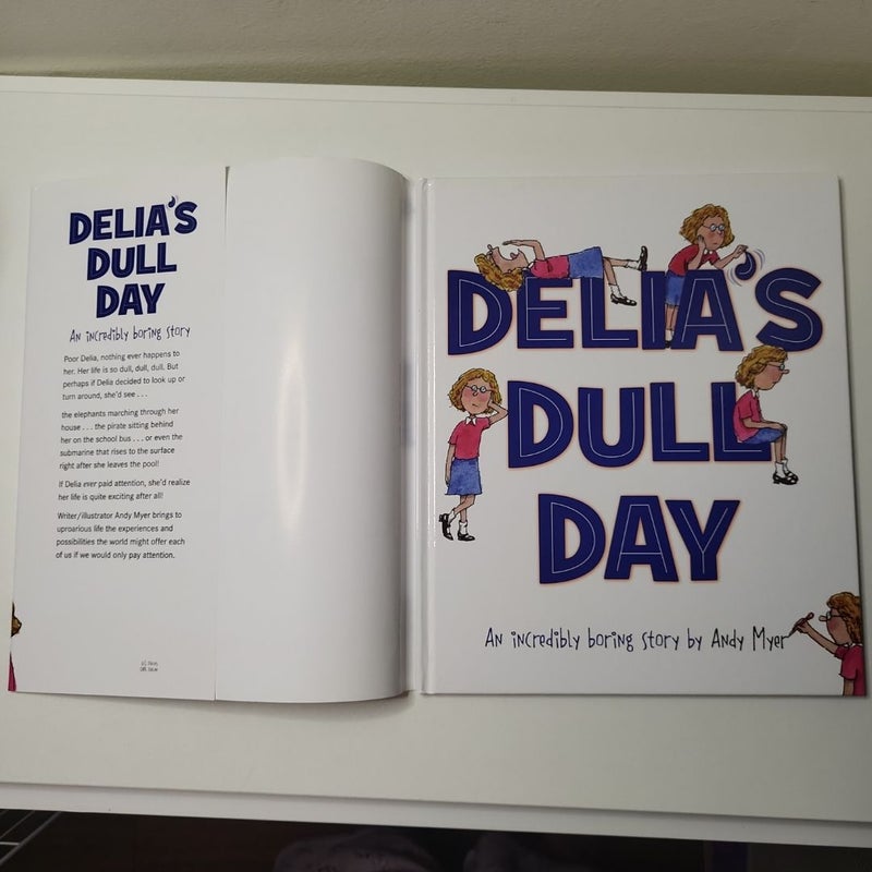 SIGNED Delia's Dull Day