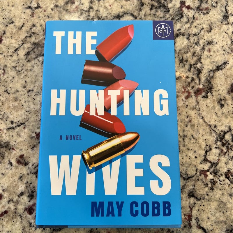 The Hunting Wives