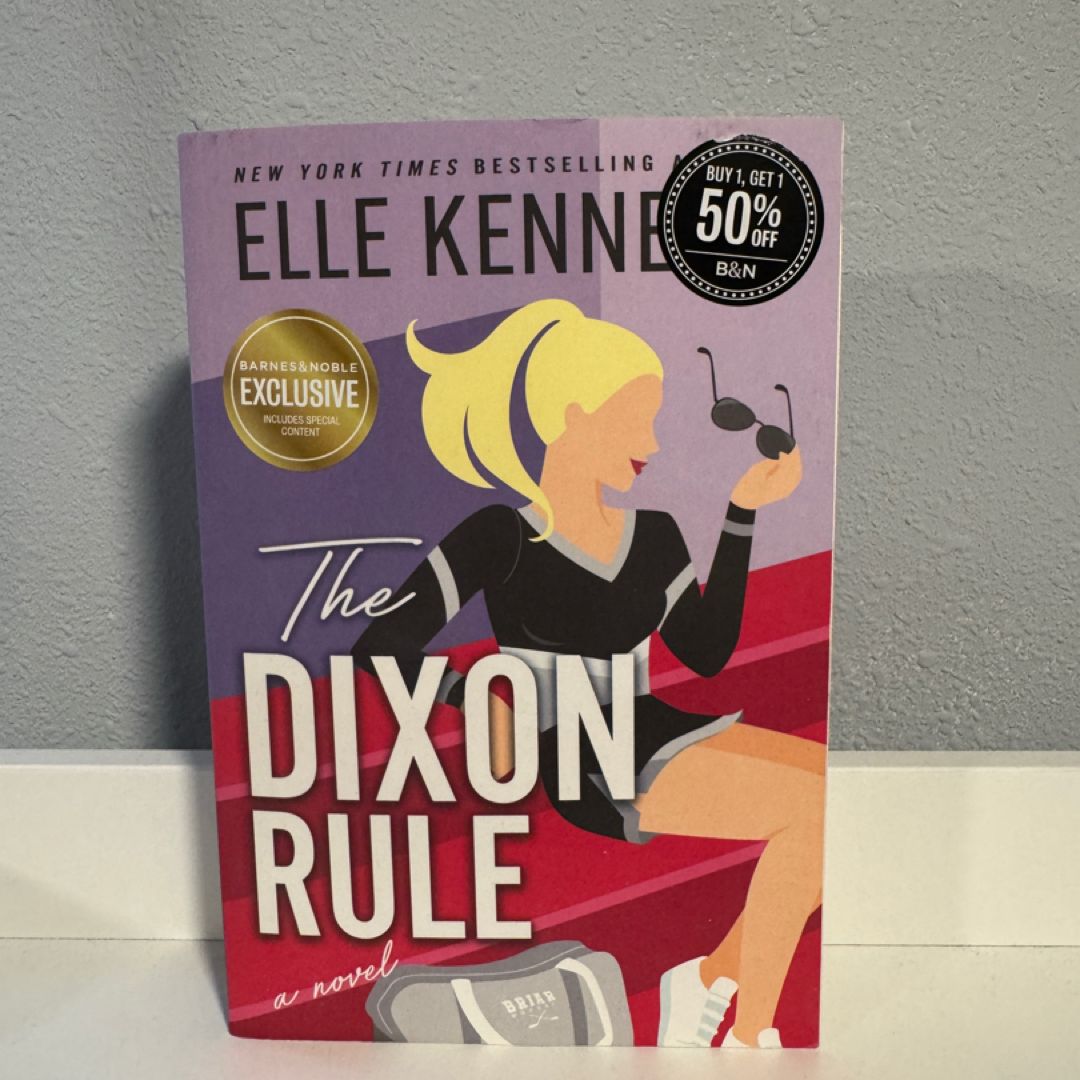 The Dixon Rule by Elle Kennedy, Barnes & Noble Exclusive Edition with Special Content, Paperback Novel