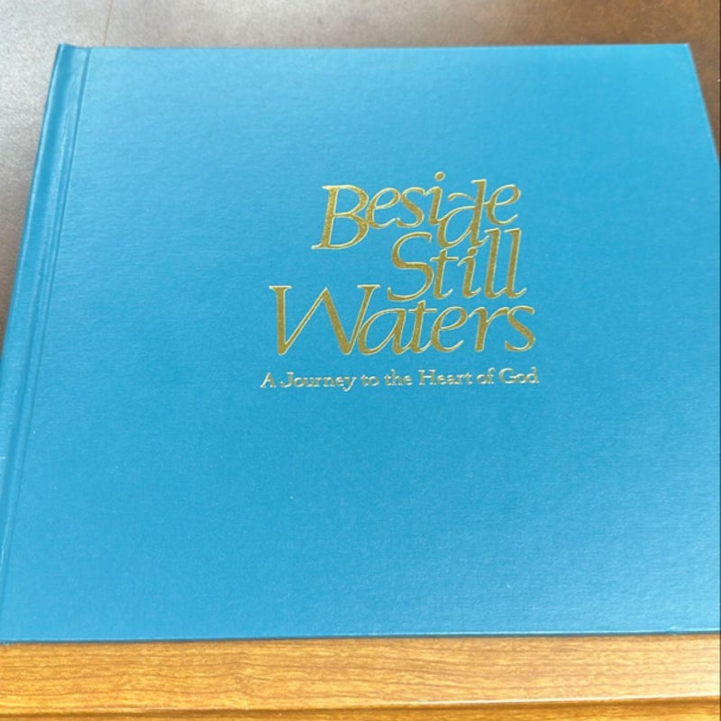Beside Stillwater is a journey to the heart of God