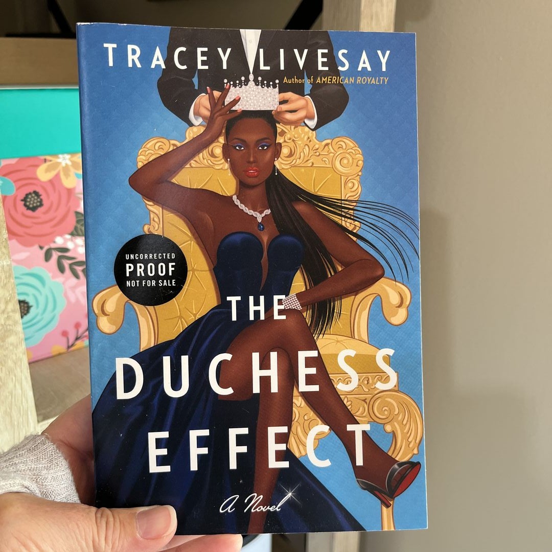 The Duchess Effect