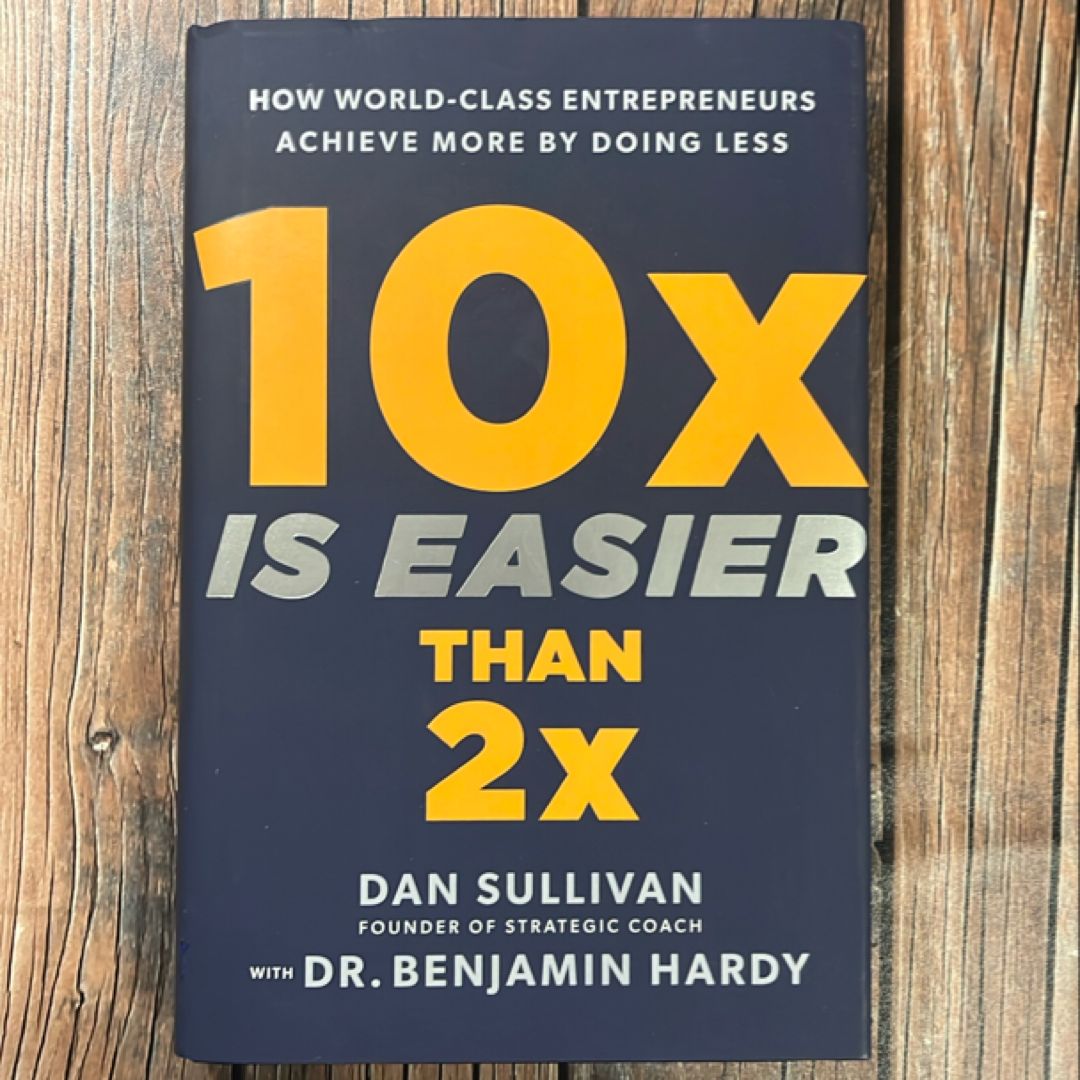 10x Is Easier Than 2x