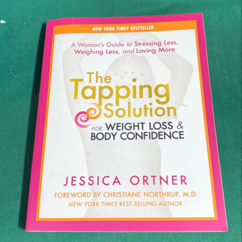 The Tapping Solution for Weight Loss and Body Confidence