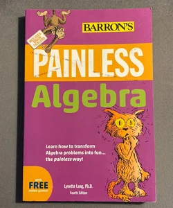 Painless Algebra