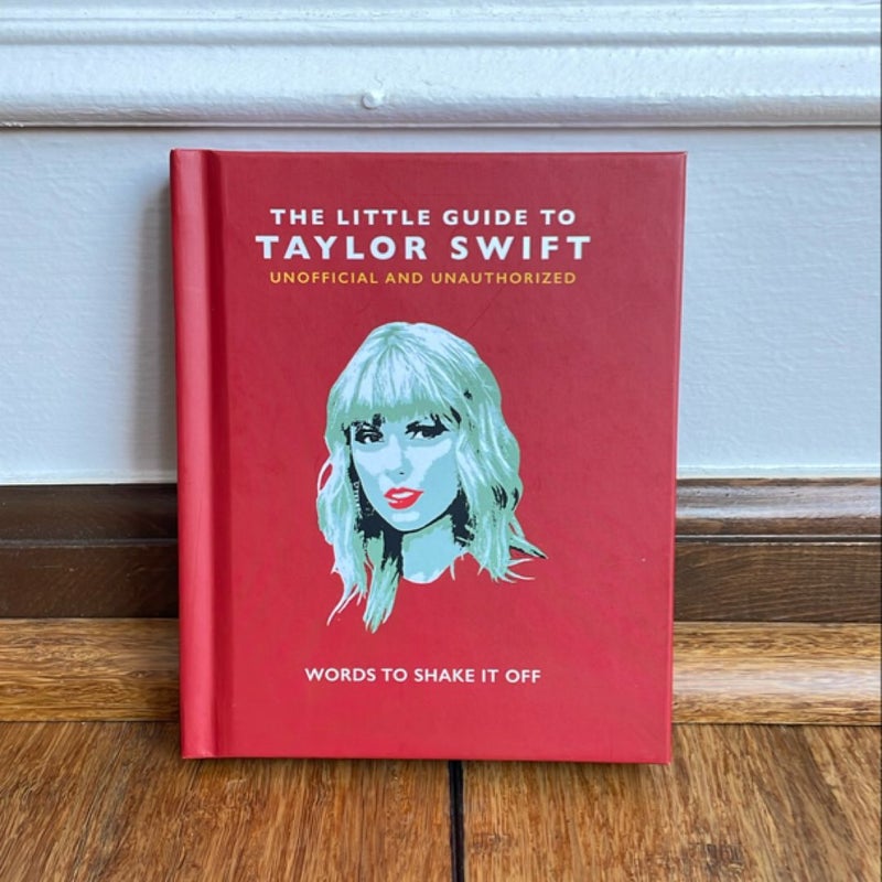 The Little Guide to Taylor Swift